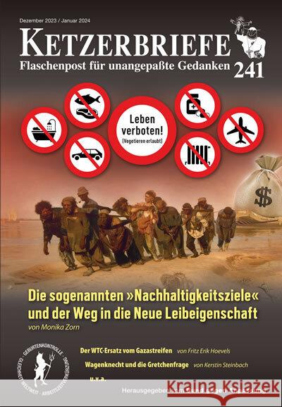 Die sogenannten »Nachhaltigkeitsziele« und der Weg in die Neue Leibeigenschaft Zorn, Monika, Hoevels, Fritz Erik, Steinbach, Kerstin 9783894843052 Ahriman-Verlag - książka