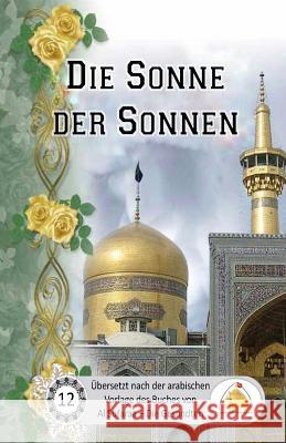 Die Sonne der Sonnen Al Musawi, Sayyed Ghaith 9781534600485 Createspace Independent Publishing Platform - książka