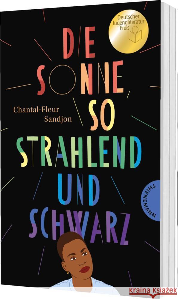 Die Sonne, so strahlend und Schwarz Sandjon, Chantal-Fleur 9783522204095 Thienemann in der Thienemann-Esslinger Verlag - książka