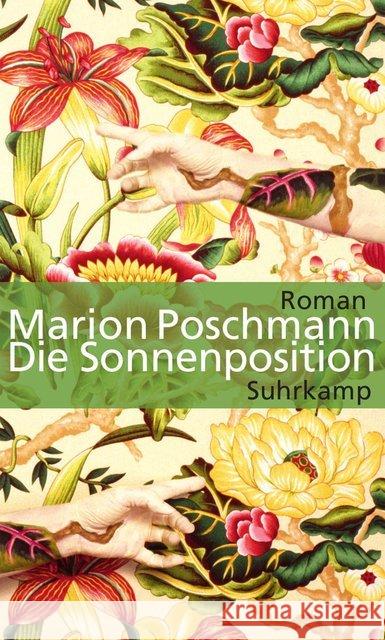 Die Sonnenposition : Roman. Ausgezeichnet mit dem Wilhelm-Raabe-Literaturpreis 2013 Poschmann, Marion 9783518424018 Suhrkamp - książka