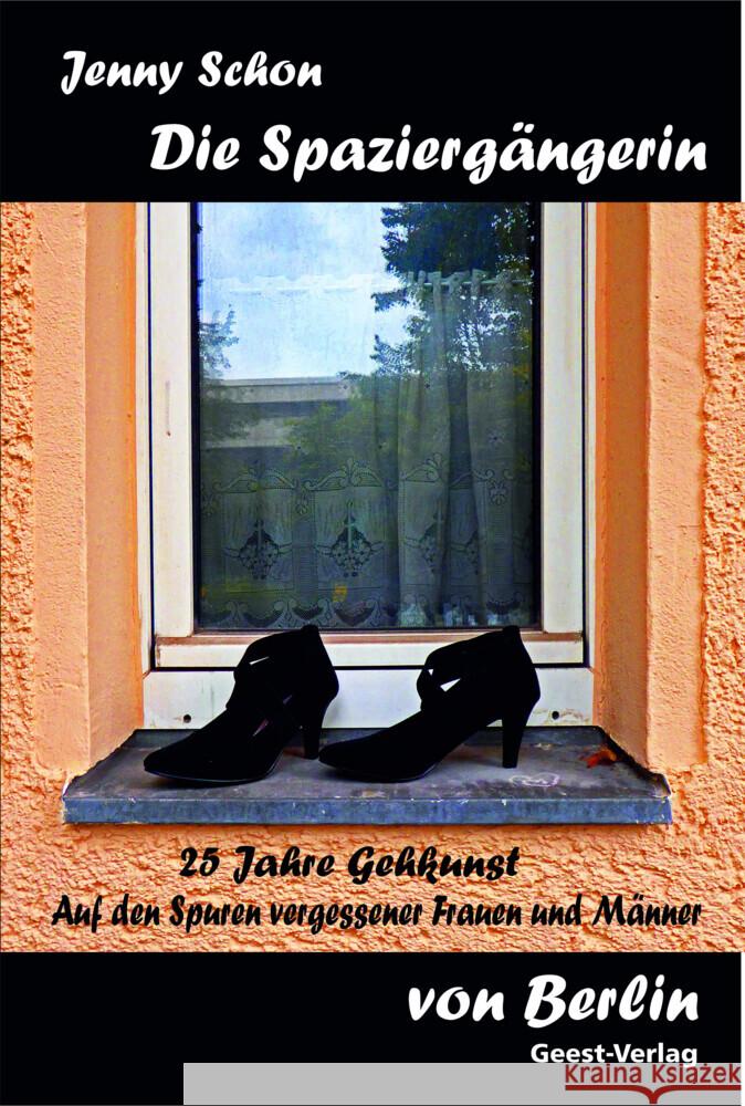 Die Spaziergängerin von Berlin Schon, Jenny 9783866859531 Geest Verlag - książka