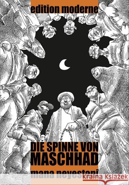 Die Spinne von Maschhad Neyestani, Mana 9783037311776 Edition Moderne - książka