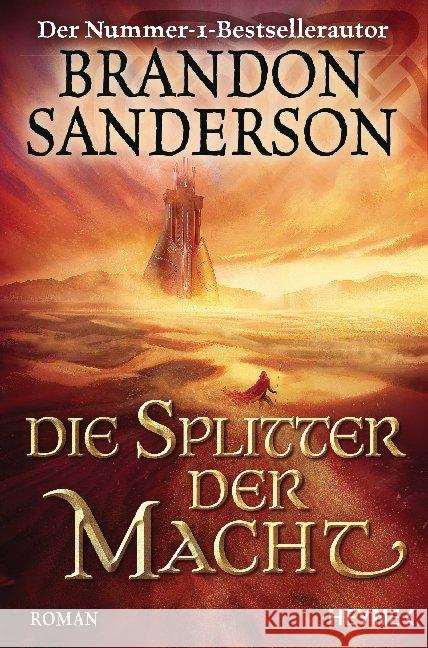 Die Splitter der Macht Sanderson, Brandon 9783453424883 Heyne - książka