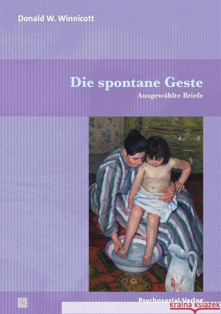 Die spontane Geste Winnicott, Donald W. 9783837933352 Psychosozial-Verlag - książka