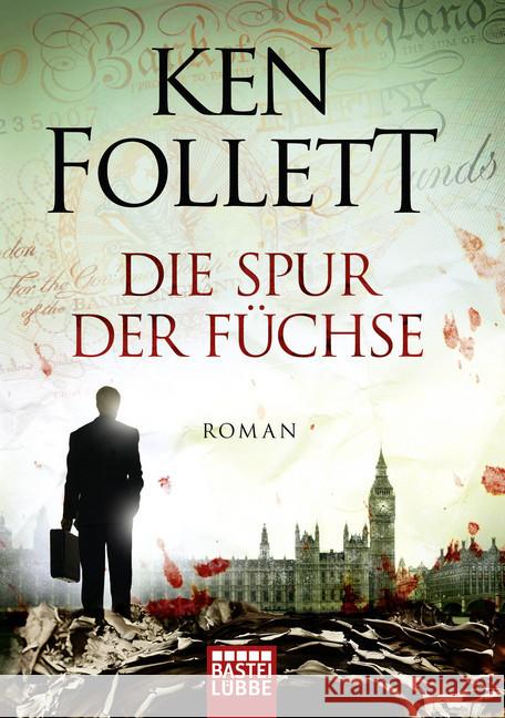 Die Spur der Füchse : Roman Follett, Ken   9783404125852 Bastei Lübbe - książka