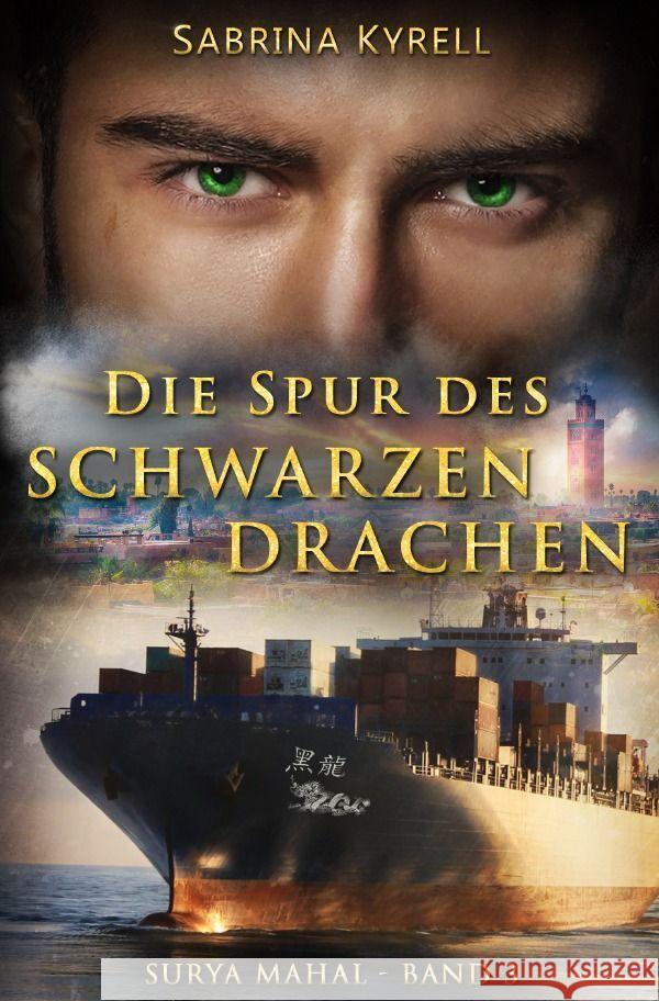 Die Spur des Schwarzen Drachen Kyrell, Sabrina 9783753151373 epubli - książka
