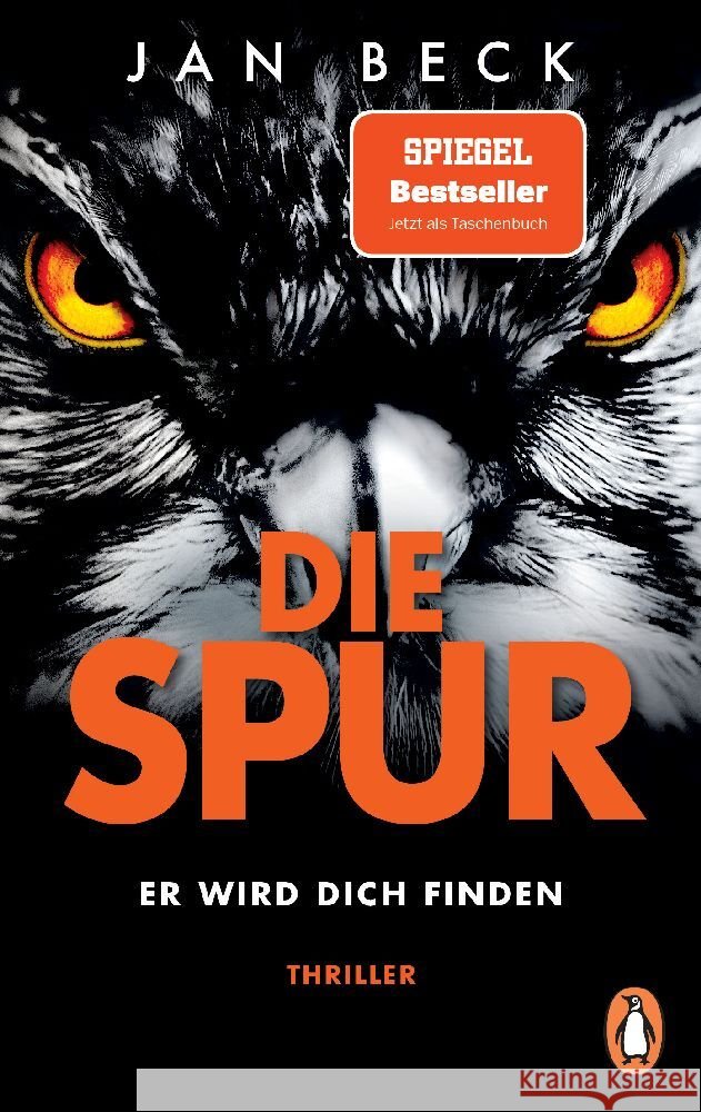 Die Spur  - Er wird dich finden Beck, Jan 9783328110163 Penguin Verlag München - książka