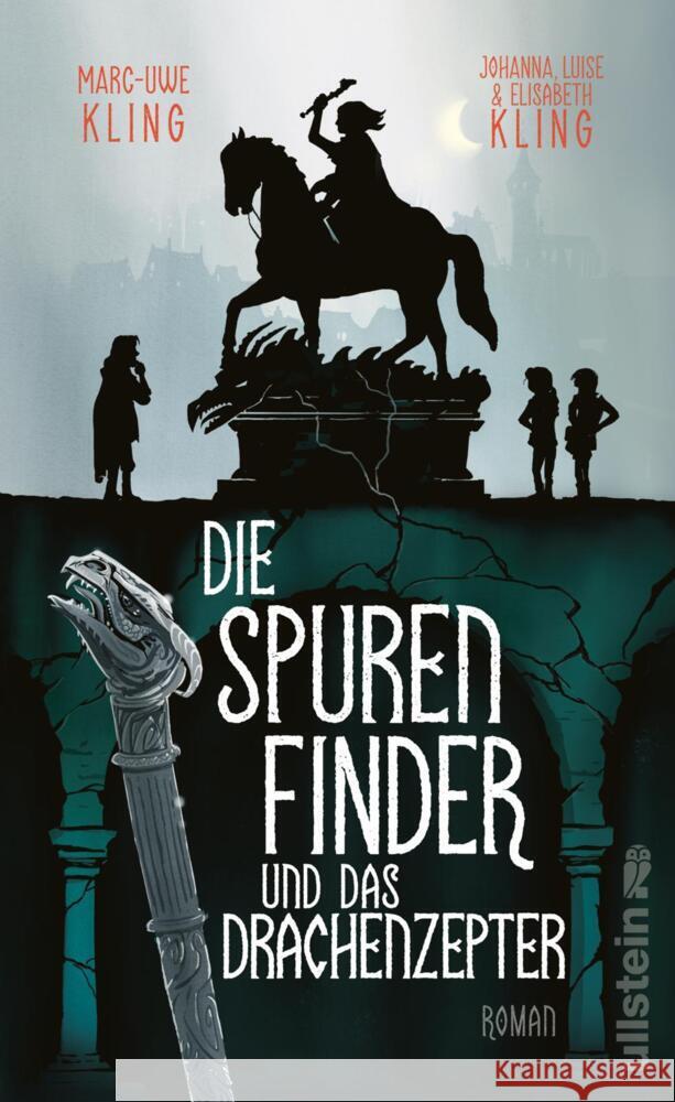 Die Spurenfinder und das Drachenzepter Kling, Marc-Uwe, Kling, Johanna, Kling, Luise 9783550203077 Ullstein HC - książka