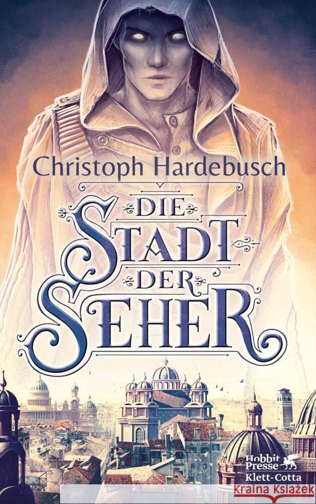 Die Stadt der Seher Hardebusch, Christoph 9783608939187 Klett-Cotta - książka