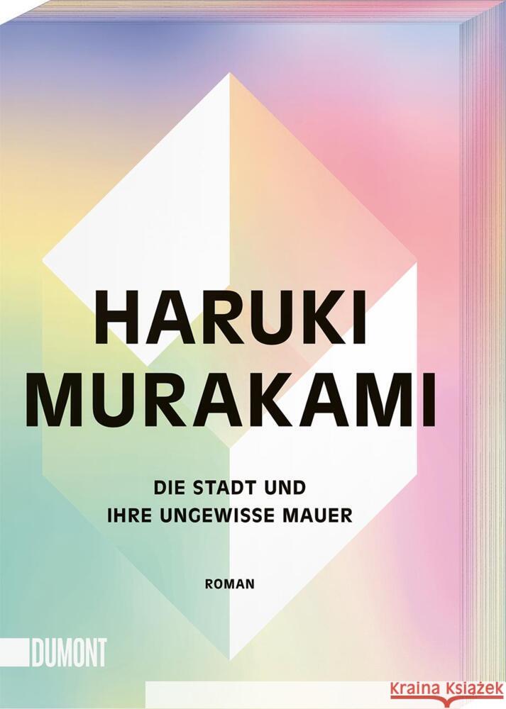 Die Stadt und ihre ungewisse Mauer Murakami, Haruki 9783755805441 DuMont Buchverlag - książka