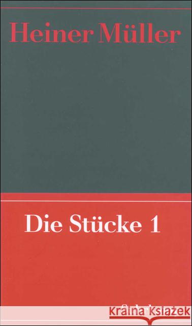 Die Stücke. Tl.1 Müller, Heiner Hörnigk, Frank  9783518408858 Suhrkamp - książka