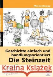 Die Steinzeit : 5.-6. Klasse Förderschule Herzog, Marisa   9783834433251 Persen - książka