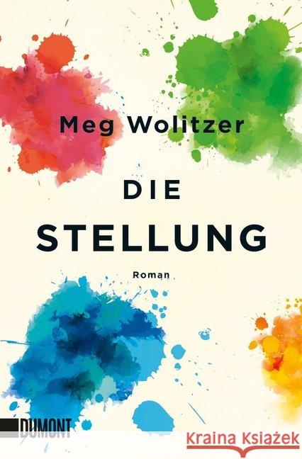 Die Stellung : Roman Wolitzer, Meg 9783832163969 DuMont Buchverlag - książka