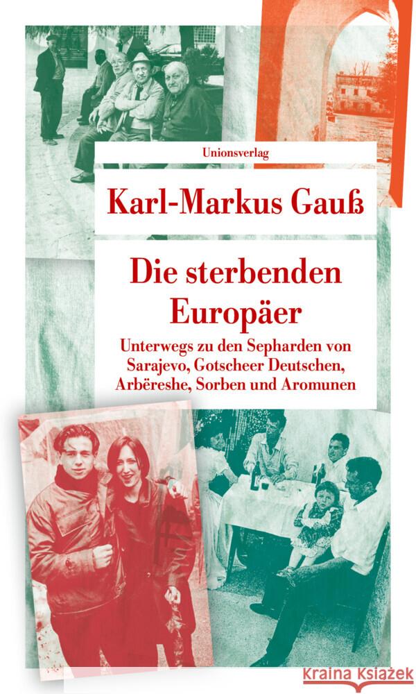 Die sterbenden Europäer Gauß, Karl-Markus 9783293209329 Unionsverlag - książka