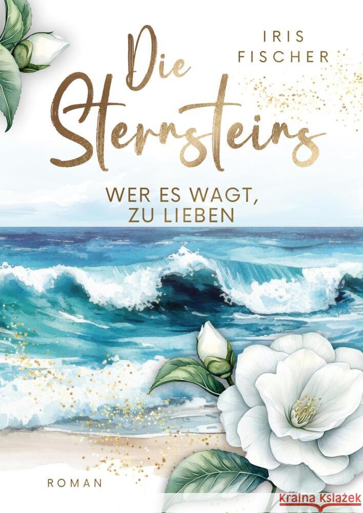 Die Sternsteins Fischer, Iris 9783982771441 Blueflowerbooks - książka