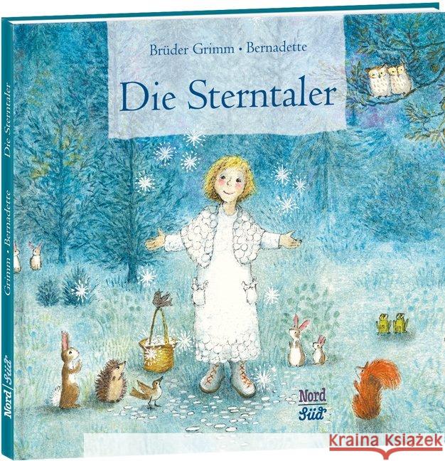 Die Sterntaler Grimm, Jacob; Grimm, Wilhelm 9783314101489 NordSüd Verlag - książka