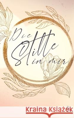 Die Stille in mir Eli Beth 9783753407920 Books on Demand - książka