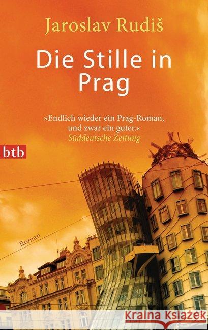 Die Stille in Prag : Roman Rudis, Jaroslav 9783442746989 btb - książka