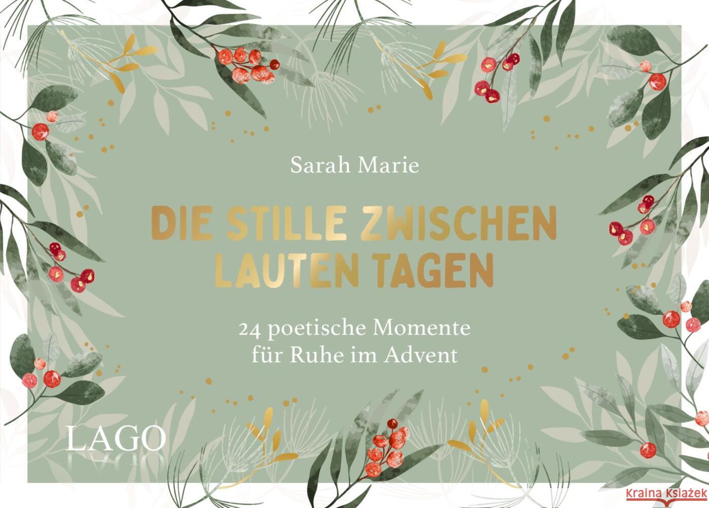 Die Stille zwischen lauten Tagen @sarahmariepoetry, Sarah Marie 9783957612601 Lago - książka