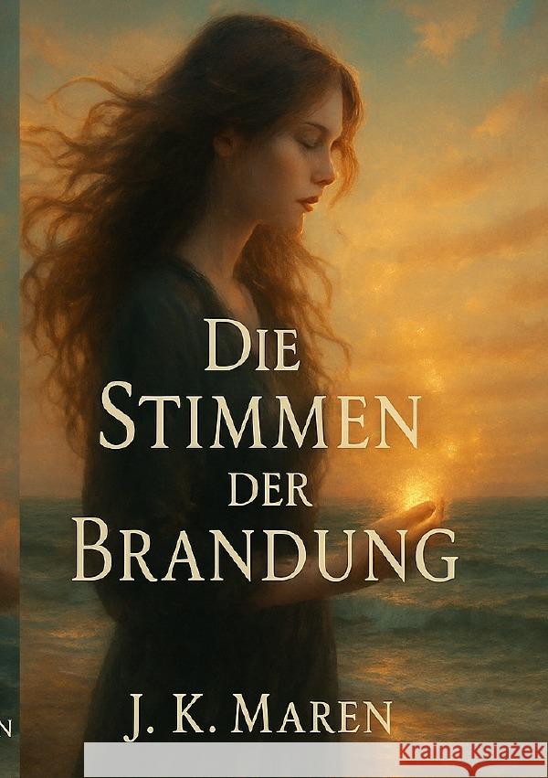 Die Stimmen der Brandung Kolbe, Jacqueline 9783819772580 epubli - książka
