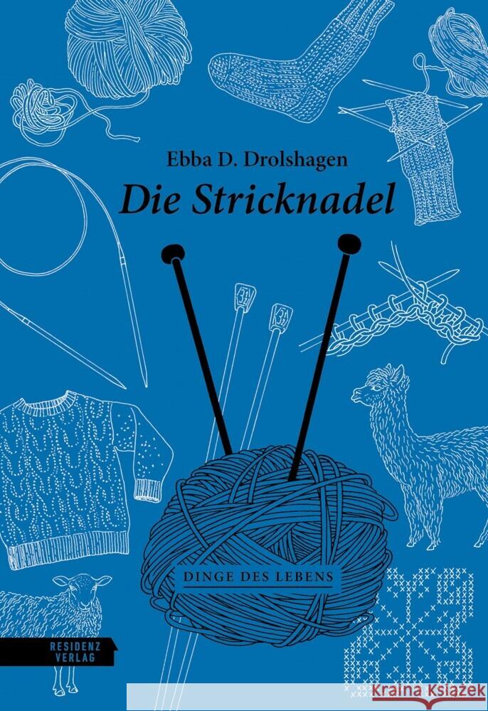 Die Stricknadel Drolshagen, Ebba D. 9783701736454 Residenz - książka