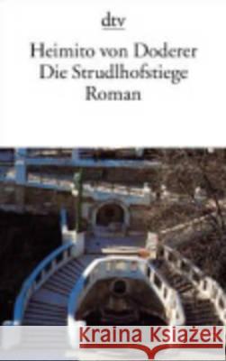 Die Strudlhofstiege oder Melzer und die Tiefe der Jahre : Roman Doderer, Heimito von   9783423012546 DTV - książka