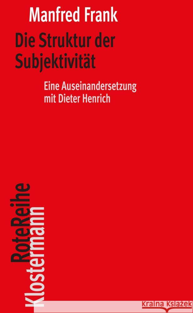 Die Struktur der Subjektivität Frank, Manfred 9783465046448 Klostermann - książka