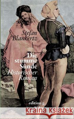 Die stumme Sünde Stefan Blankertz 9783752820607 Books on Demand - książka