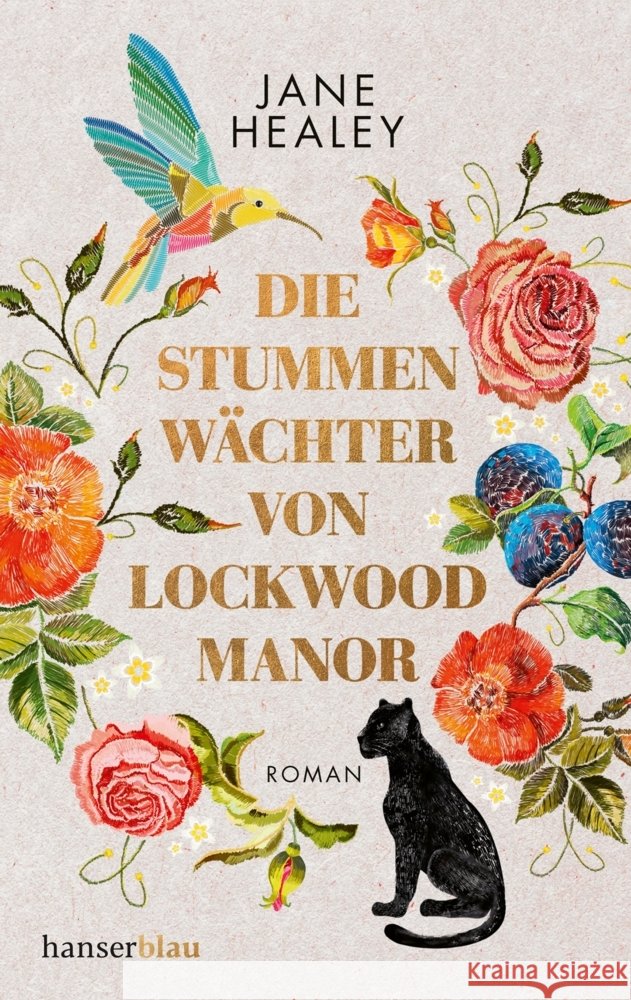 Die stummen Wächter von Lockwood Manor Healey, Jane 9783446272897 hanserblau - książka