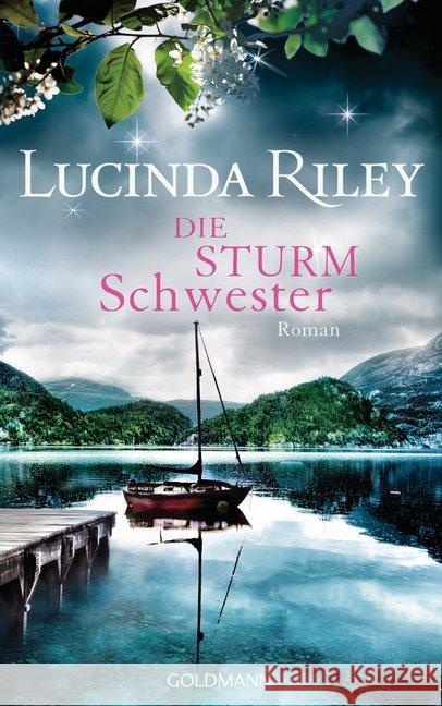 Die Sturmschwester : Roman. Deutsche Erstausgabe Riley, Lucinda 9783442313952 Goldmann - książka