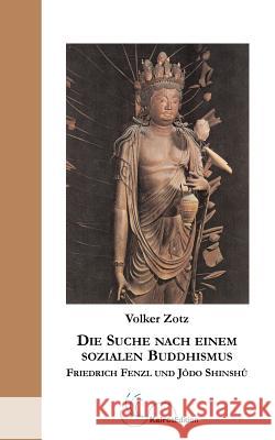 Die Suche Nach Einem Sozialen Buddhismus Volker Zotz Kurt Krammer 9782959982965 Kairos Edition - książka