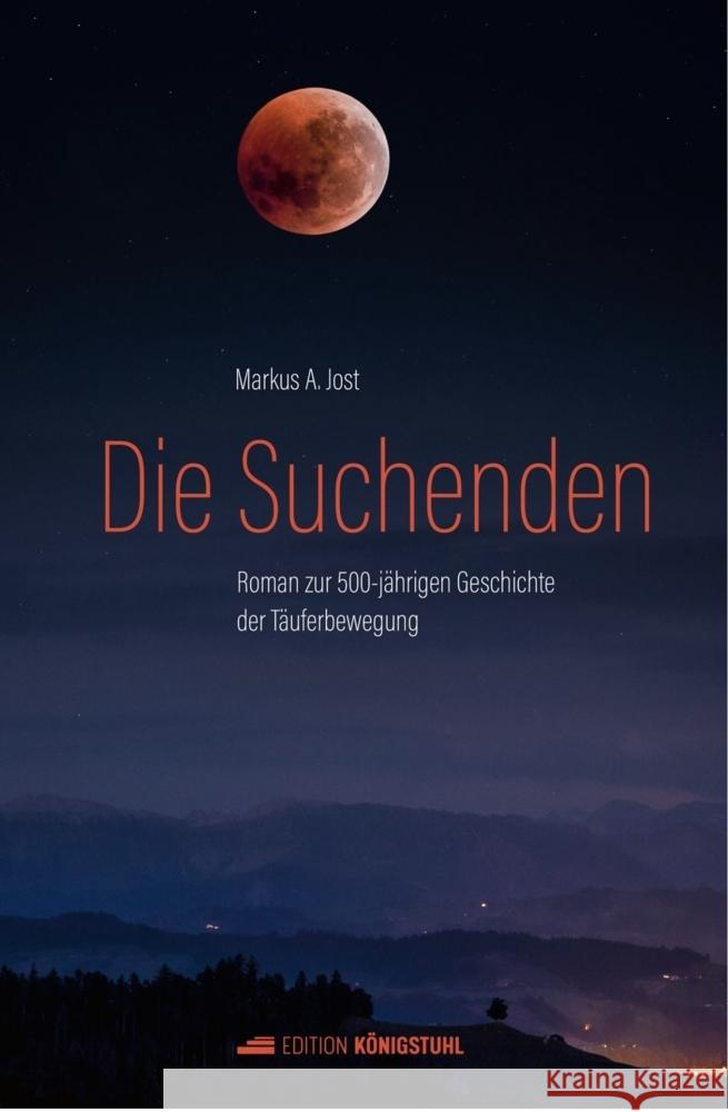 Die Suchenden Jost, Markus A. 9783907339299 Edition Königstuhl - książka