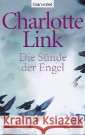 Die Sunde Der Engel Charlotte Link 9783442372911 Verlagsgruppe Random House GmbH - książka