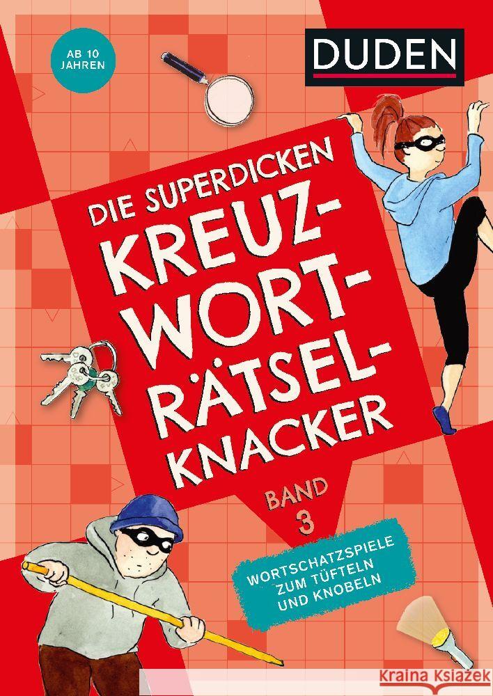 Die superdicken Kreuzworträtselknacker - ab 10 Jahren (Band 3) Pressebüro KANZLIT 9783411722426 Duden - książka
