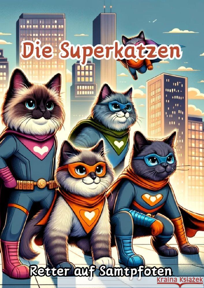 Die Superkatzen Hagen, Christian 9783384111975 tredition - książka