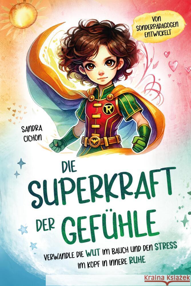 Die Superkraft der Gefühle Cichon, Sandra 9783903505490 RBM Publishing - książka