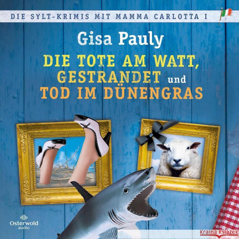 Die Sylt-Krimis mit Mamma Carlotta I, 3 Audio-CD, 3 MP3 Pauly, Gisa 9783869525471 OSTERWOLDaudio - książka