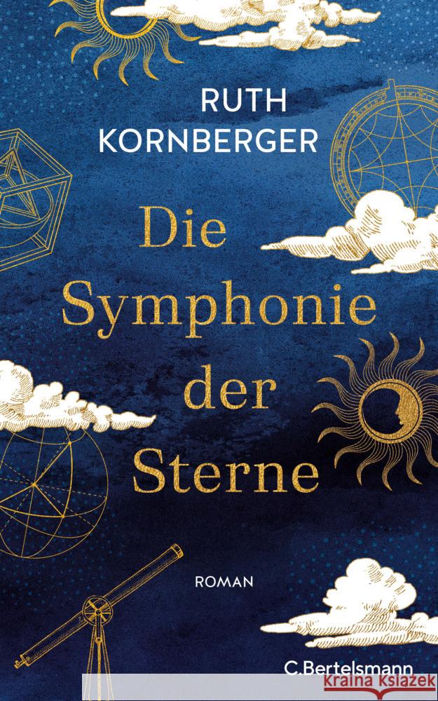 Die Symphonie der Sterne Kornberger, Ruth 9783570104552 C. Bertelsmann - książka