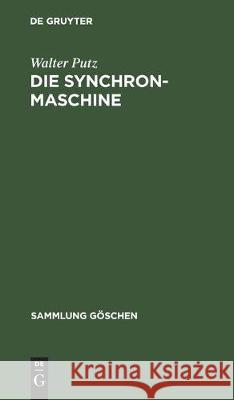 Die Synchronmaschine Walter Putz 9783112304518 de Gruyter - książka