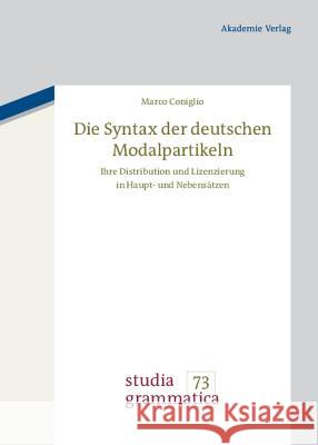 Die Syntax der deutschen Modalpartikeln Marco Coniglio 9783050051697 De Gruyter - książka