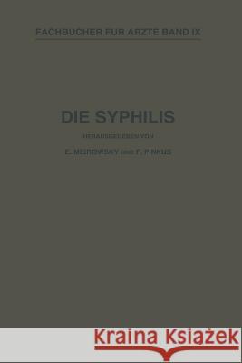 Die Syphilis: Kurzes Lehrbuch Der Gesamten Syphilis Mit Besonderer Berücksichtigung Der Inneren Organe Wassermann, Na 9783709196311 Springer - książka