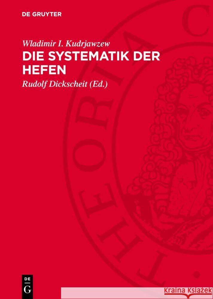 Die Systematik der Hefen Wladimir I. Kudrjawzew 9783112753040 De Gruyter (JL) - książka