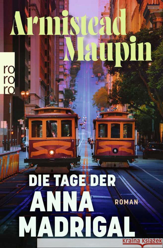 Die Tage der Anna Madrigal Maupin, Armistead 9783499017957 Rowohlt TB. - książka