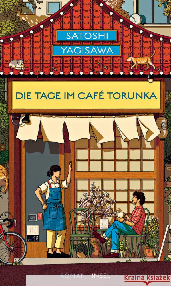 Die Tage im Café Torunka Yagisawa, Satoshi 9783458645320 Insel Verlag - książka