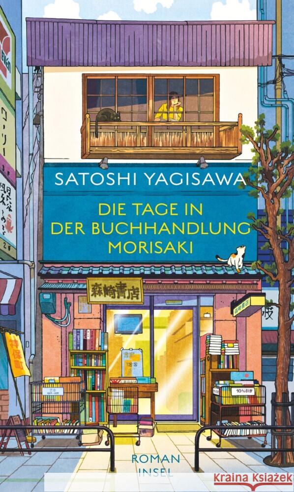 Die Tage in der Buchhandlung Morisaki Yagisawa, Satoshi 9783458643692 Insel Verlag - książka