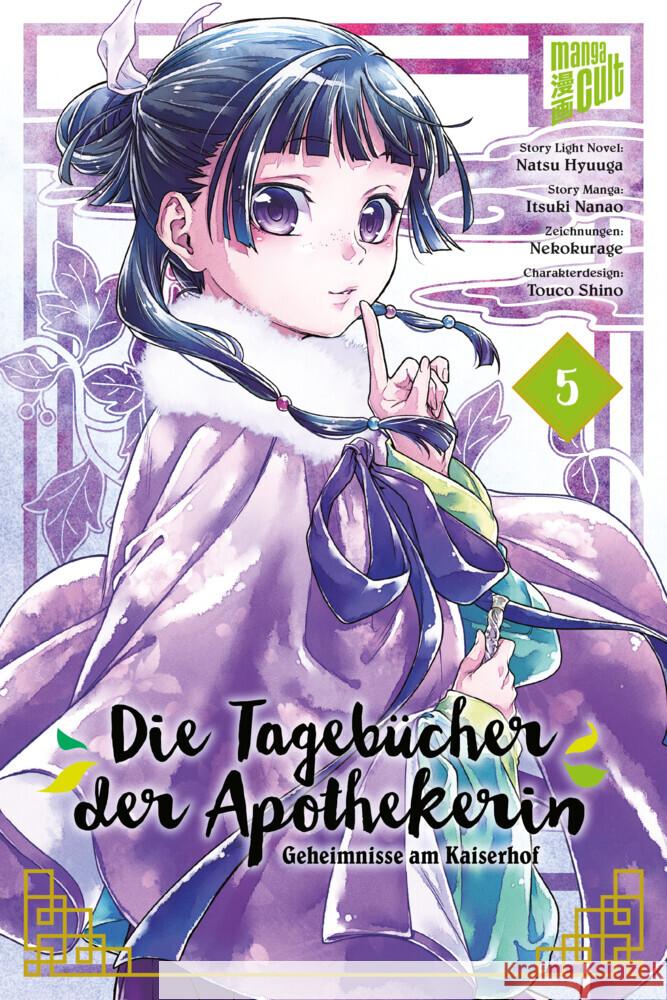 Die Tagebücher der Apothekerin - Geheimnisse am Kaiserhof 5 Hyuuga, Natsu, Nanao, Itsuki 9783964335616 Manga Cult - książka