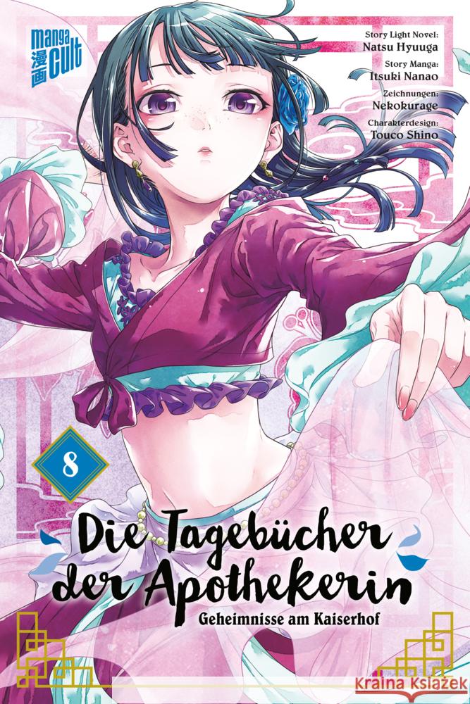 Die Tagebücher der Apothekerin - Geheimnisse am Kaiserhof 8 Hyuuga, Natsu, Nanao, Itsuki 9783964335647 Manga Cult - książka