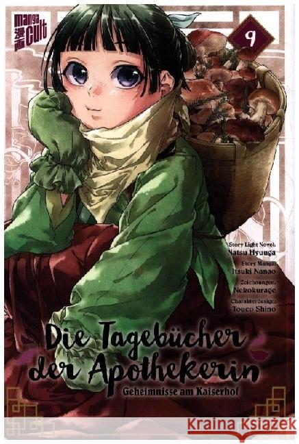Die Tagebücher der Apothekerin - Geheimnisse am Kaiserhof 9 Hyuuga, Natsu, Nanao, Itsuki 9783964335654 Manga Cult - książka
