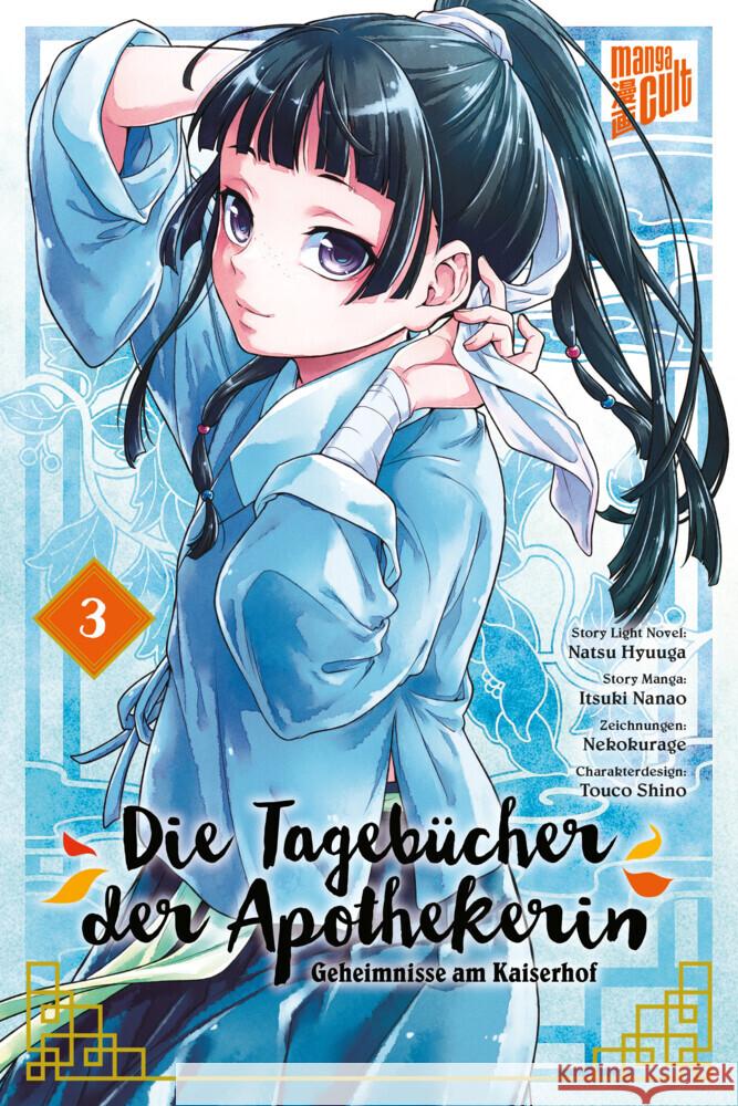 Die Tagebücher der Apothekerin - Geheimnisse am Kaiserhof. Bd.3 Hyuuga, Natsu 9783964335593 Manga Cult - książka