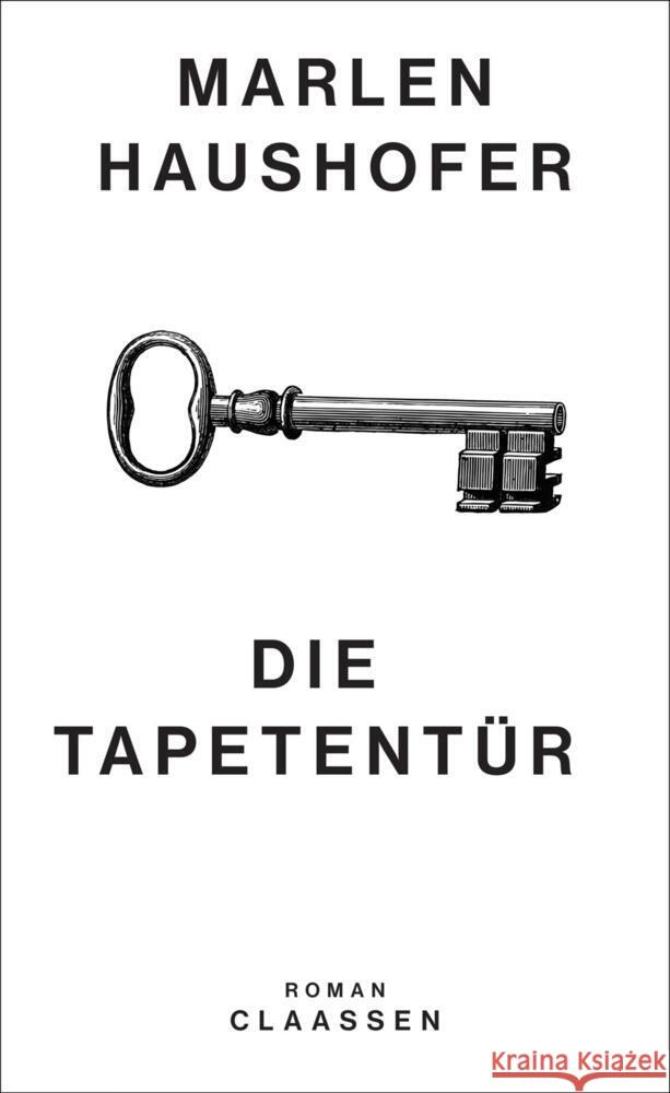 Die Tapetentür Haushofer, Marlen 9783546100632 Claassen Verlag - książka